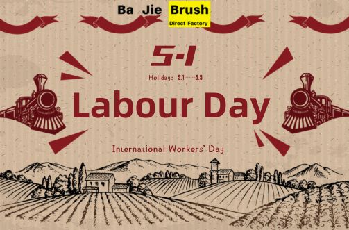 May Day Holiday Notice from Bajie Brush